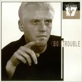 (Big) Trouble - Heaven 17