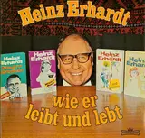 Wie Er Leibt und Lebt - Heinz Erhardt