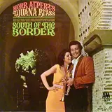 South of the Border - Herb Alpert & The Tijuana Brass