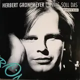 Was Soll Das - Herbert Grönemeyer