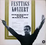 Festtagskonzert Mit Herbert Von Karajan - J. Strauss / Offenbach / Suppe a.o.