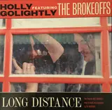 Long Distance - Holly Golightly And The Brokeoffs