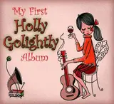 My First Holly Golightly Album - Holly Golightly