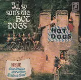 Ja So San's Die Hot Dogs - Hot Dogs