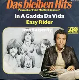 In A Gadda Da Vida / Easy Rider - Iron Butterfly