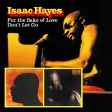 For the Sake of Love - Isaac Hayes