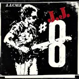 #8 - J.J. Cale