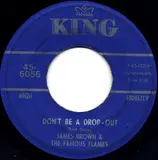 Don't Be A Drop-Out - James Brown & The Famous Flames