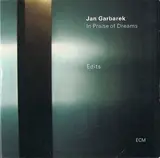 In Praise Of Dreams (Edits) - Jan Garbarek