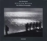Officium Novum - Jan Garbarek / The Hilliard Ensemble