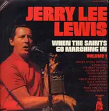 When The Saints Go Marching In - Jerry Lee Lewis