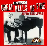 Great Balls of Fire - Jerry Lee Lewis