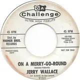 On A Merry-Go-Round - Jerry Wallace