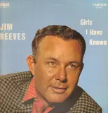 Girls I Have Known - Jim Reeves