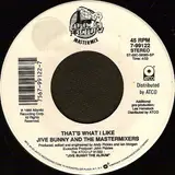 That's What I Like - Jive Bunny And The Mastermixers