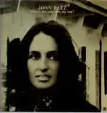 Where Are You Now, My Son? - Joan Baez