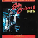 Eddie And The Cruisers II: Eddie Lives! (Original Motion Picture Soundtrack) - John Cafferty And The Beaver Brown Band