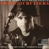 Eddie And The Cruisers (Original Motion Picture Soundtrack) - John Cafferty And The Beaver Brown Band