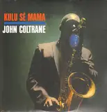 Kulu Sé Mama - John Coltrane