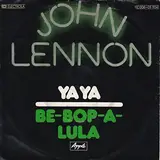 Ya Ya / Be-Bop-A-Lula - John Lennon
