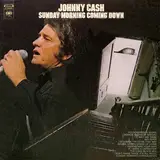 Sunday Morning Coming Down - Johnny Cash