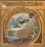 A Real Mother for Ya - Johnny Guitar Watson