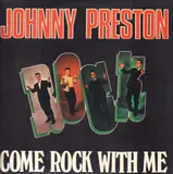 Come Rock with Me - Johnny Preston