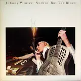 Nothin' But the Blues - Johnny Winter