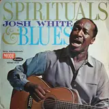 Spirituals & Blues - Josh White