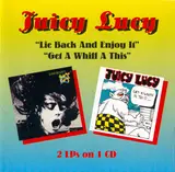 Lie Back And Enjoy It / Get A Whiff Of This - Juicy Lucy