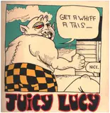Get a Whiff a This - Juicy Lucy