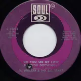 Do You See My Love (For You Growing) / Groove & Move - Junior Walker & The All Stars