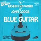 Blue Guitar - Justin Hayward & John Lodge