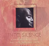 Into Silence - Kamal
