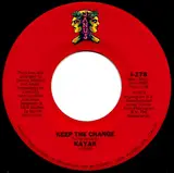 Keep The Change / Ivory Dance - Kayak