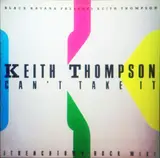 Can't Take It - Keith Thompson