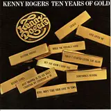 Ten Years Of Gold - Kenny Rogers