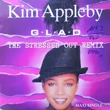 G.L.A.D.(The Stressed Out Remix) - Kim Appleby
