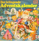 Der Klingende Adventskalender - Kinder-Lieder