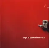 Versus - Kings Of Convenience