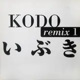 Remix 1 - Kodō