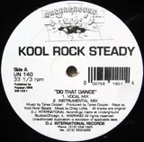 Do That Dance - Kool Rock Steady