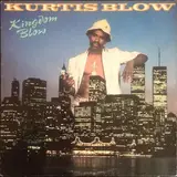 Kingdom Blow - Kurtis Blow