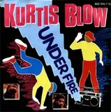 Under Fire / AJ Scratch - Kurtis Blow