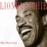 My Destiny - Lionel Richie