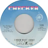I Know What I Want / You Mean Everything To Me - Little Milton