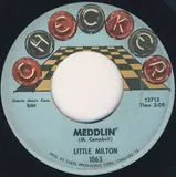One Of These Old Days / Meddlin' - Little Milton