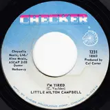 I'm Tired / Somebody's Changin' My Sweet Baby's Mind - Little Milton