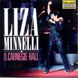 Liza Minnelli At Carnegie Hall - Liza Minnelli