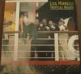 Tropical Nights - Liza Minnelli